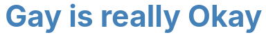 Gay is OK logo